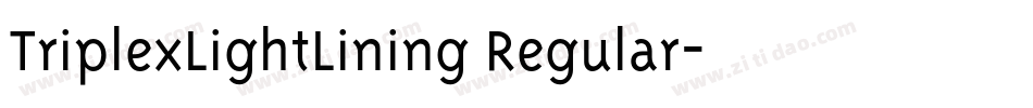TriplexLightLining Regular字体转换